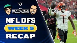 NFL DFS Heat Check Podcast, Week 5 Recap