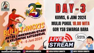 TURNAMEN BULU TANGKIS HUT 25 PAROKI | DAY - 3 (FINAL)