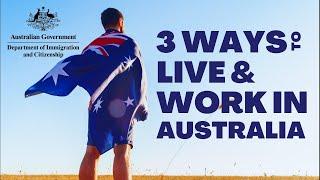 3 ways to Live And Work In Australia Permanently | Australia Immigration 2023