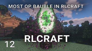 RLCraft EP12 The Most OP Bauble in RLCraft