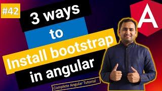 3 ways to install bootstrap in angular | Angular Tutorial