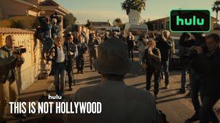 This Is Not Hollywood | Official Trailer | Hulu