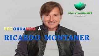 Recordando A Ricardo Montaner   Dj Flower Mixes