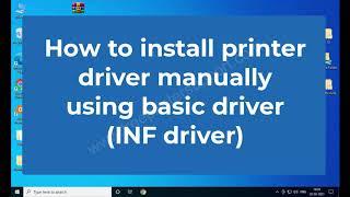 How to install printer driver manually by using its basic driver (INF driver)