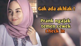 PARAH!!! PRANK NGAJAK TEMEN CEWEK CHECK IN