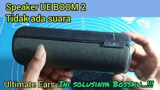 Speaker UE BOOM 2 Tidak Ada Suara #ueboombox2 #uebs2 #uebluetoothspeaker