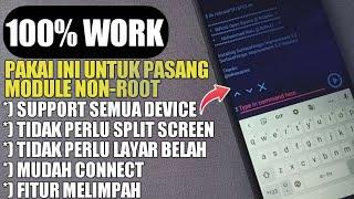 PASTI WORK 100% UNTUK PASANG MODULE NON-ROOT ! CARA MENGGUNAKAN BUGJAEGER DI DEVICE ANDROID TANPA PC