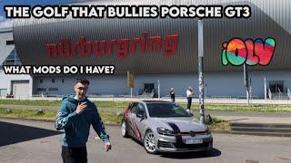 ALL THE MODIFICATIONS OF THE GOLF FOR THE NURBURGRING - GOLF 7.5 GTI CHASING PORSCHE GT3's