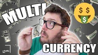 BUSINESS MULTI CURRENCY FOR ACCOUNTS AND PROFITABILITY EXPLAINED!