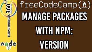 Manage Packages with NPM: Version NodeJS and ExpressJS