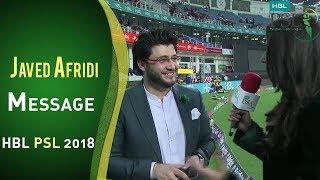 Javed Afridi Message For Fans Of Peshawar Zalmi | HBL PSL 2018 | PSL| M1F1