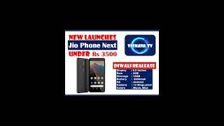 Jio Phone Next New Launches Release Diwali 2021 price Specification