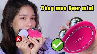 [REVIEW] Máy nâng cơ Foreo Bear vs Bear mini - Nên mua full hay mini để chống lão hóa cho da?