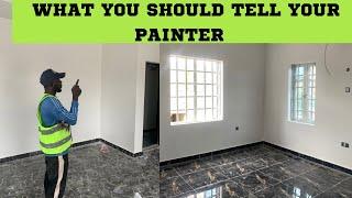 How to paint a house ||PREPARATION PROCESS IN PAINTING YOUR DREAM HOME IN NIGERIA