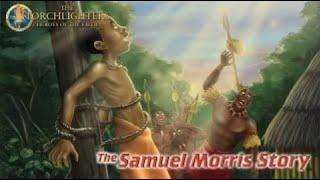 The Torchlighters (Russian) | Episode 10 | The Samuel Morris Story | Alvin Mainah