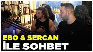 Eray - Ebo ve Sercan ile Sohbet Muhabbet (15.07.2023)