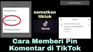 Cara Memberi Pin Komentar di TikTok