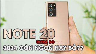 Note 20 Ultra cuối 2024 ưu điểm & nhược điểm là gì ???