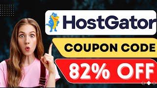 HostGator Coupon Code: How To Get A Huge Discount On Your Hosting Plan 2023