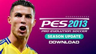 PES 2013 Next Season Patch 2025 New Update 