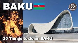 15 things to do in Baku Azerbaijan | 4K |