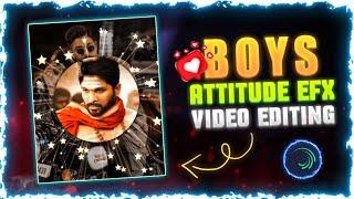 Trending Boys EFX Attitude Status Video Editing In Alight Motion | How To Make EFX Video in Mobile