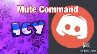 How To Make A Mute Command For Discord