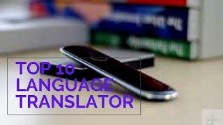 Top 10 Amazing Language Translator Devices 2020