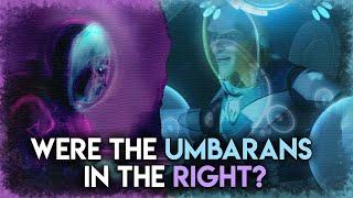 Why the Misunderstood Umbaran Resistance DID NOTHING WRONG