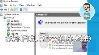 Configure WSUS on Windows Server 2019!