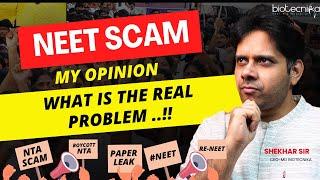 NEET Scam - What Is The Real Problem? NTA's Role? My Honest Opinion! #neet #nta #trending