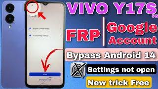 Vivo Y17s Frp Bypass Android 14 (Setting not open) Latest Security 2025 Without Pc | FRP Unlock