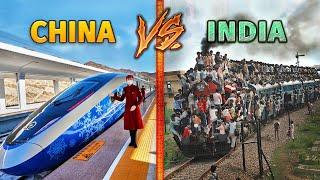 China Railways vs India Railways - This is truly shocking...  中国vs印度。。。我震惊了