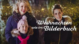 Weihnachten wie im Bilderbuch  (Liebesfilm, Romantische Komödien Filme Deutsch komplett)