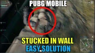 PUBG MOBILE STUCKED IN WALL | GAMES LOVER ADDA