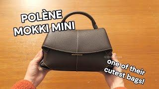 Unboxing the Polène Mokki Mini – One of Their Cutest Bags Yet! 