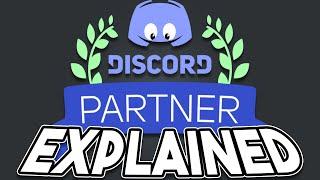 Discord Partner Explained (by me, a Discord Partner)