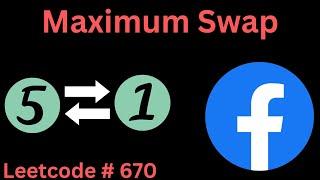 MAXIMUM SWAP | LEETCODE 670 | PYTHON SOLUTION