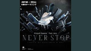Never Stop (feat. Laco)