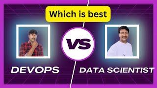 DevOps or Data Science which course should I learn | @byluckysir