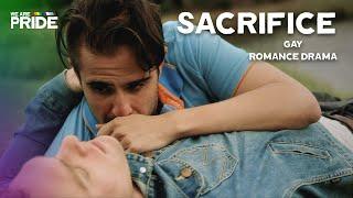 Sacrifice | Gay Romance, Drama Short Film | We Are Pride