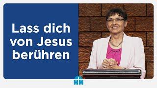 Lass dich von Jesus berühren - Isolde Müller - Missionswerk Karlsruhe