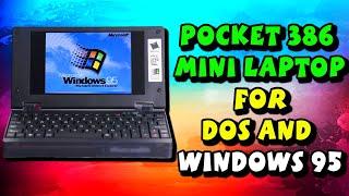 Travel Back in Time with the Pocket 386 Mini Laptop for DOS and Windows 95