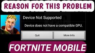 why it's showing ?? | fortnite device does not have a compatible gpu | android | not supported