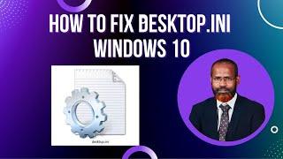 how to fix desktop ini windows 10
