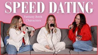 Speed Dating Fantasy Book Characters