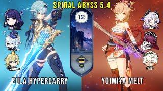 C1 Eula Hypercarry and C0 Yoimiya Melt | Genshin Impact Abyss 5.4 Floor 12 9 Stars