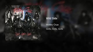 Motley Crue - Wild Side