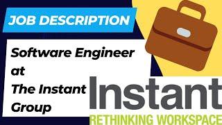 Software Engineer at The Instant Group | Job Description