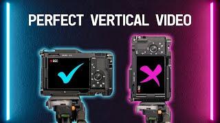 Ultimate Camera Rig For Vertical Videos